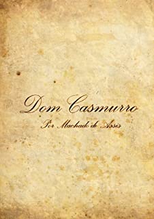 Dom Casmurro (Trilogia Realista Livro 3)