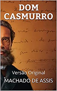 Livro DOM CASMURRO: Versão Original