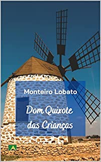 Livro Dom Quixote das Crianças