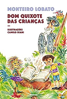 Dom Quixote das crianças – Nova edição