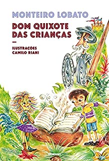 Livro Dom Quixote das crianças – Nova edição