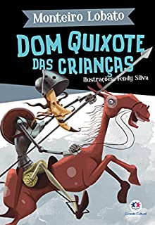 Livro Dom Quixote das crianças (A turma do Sítio do Picapau Amarelo)