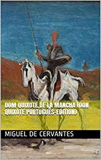 Livro Dom Quixote de la Mancha (Don Quixote Português-Edition)