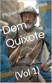 Livro Dom Quixote : (Vol 1)