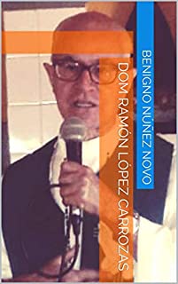 Livro DOM RAMÓN LÓPEZ CARROZAS