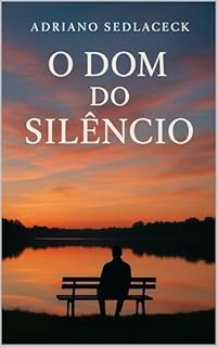 Livro O Dom do Silêncio