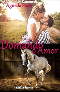Livro DOMANDO O AMOR: FAMÍLIA IVANOV