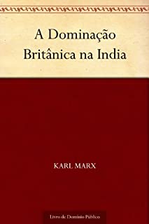 Livro A Dominação Britânica na India
