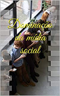 Livro Dominação da mídia social