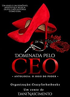 Livro Dominada Pelo CEO: Conto