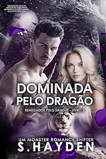 Livro Dominada pelo Dragão (Renegados Pelo Sangue Livro 3)