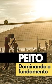 Livro Dominando o fundamento de peito - Futevôlei