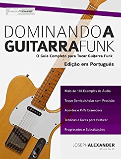 Livro Dominando a Guitarra Funk: Edição em Português