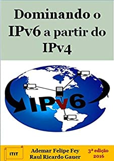 Livro Dominando O Ipv6 A Partir Do Ipv4