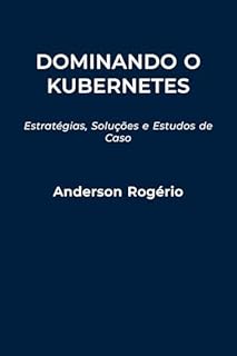 Livro Dominando Kubernetes