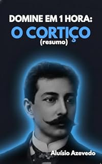 Livro DOMINE EM 1 HORA: O Cortiço