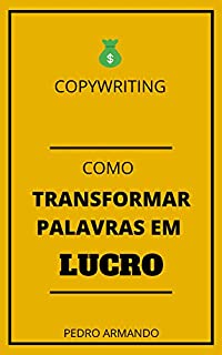 Livro Domine a Habilidade Número 1 de Quem Vende Todos os Dias: Copywriting, Gatilhos Mentais