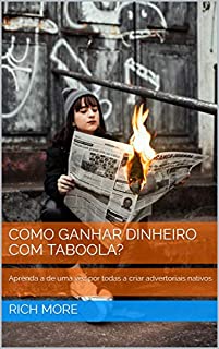 Livro DOMINE O TABOOLA: Aprenda a ganhar dinheiro com advertoriais nativos