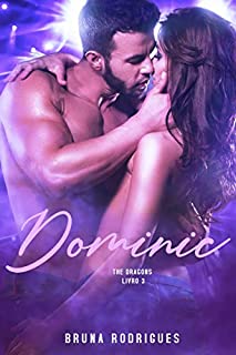 Livro DOMINIC : (The Dragons) Livro 3