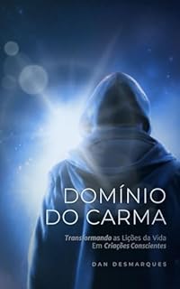Livro Domínio do Carma: Transformando as Lições da Vida em Criações Conscientes
