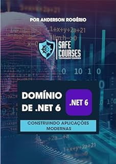 Livro Domínio de .NET 6: Construindo Aplicações Modernas