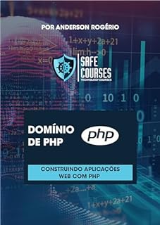 Livro Domínio de PHP: Construindo Software Efetivo