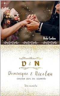 Livro Dominique & Nicolau : Convidam para O Casamento