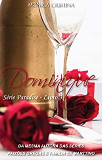 Livro Dominique (Paradise Livro 3)