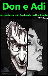 Livro Don e Adi: Necropsistas com Doutorado em Reanimação