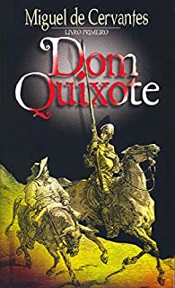 Livro Don Quixote (D. Quixote de La Mancha Livro 1)