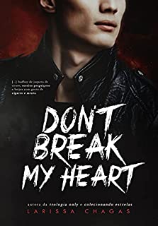 Livro Don't Break My Heart