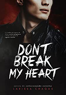 Livro Don't Break My Heart