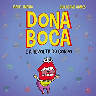 Livro Dona Boca e a Revolta do Corpo