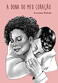 Livro A dona do meu coração