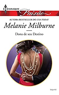 Livro Dona de seu Destino: Harlequin Paixão - ed.402