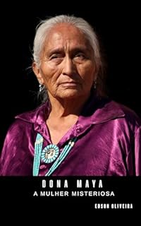 Livro DONA MAYA: A mulher misteriosa