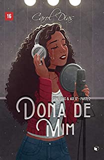 Livro Dona de Mim (Lolas & Age 17 Livro 2)