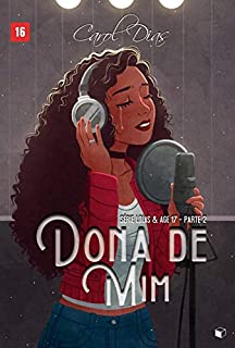 Livro Dona de mim (Lolas & Age 17 Livro 2)