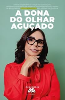 A Dona do Olhar Aguçado