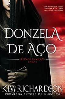 Livro Donzela de Aço (Reinos Divididos Livro 1)