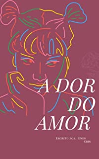 Livro A dor do amor