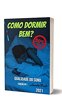 Livro Como Dormir Bem?: Qualidade do Sono