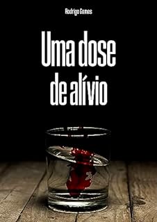 Uma Dose de Alívio
