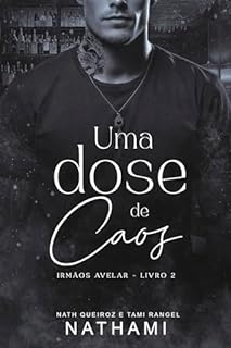 Livro Uma Dose de Caos