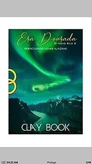 Livro Era dourada o novo elo 2: Perpetuando novas auroras