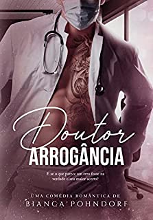 Livro Doutor Arrogância