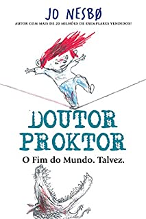 Livro Doutor Proktor - O fim do mundo. Talvez.