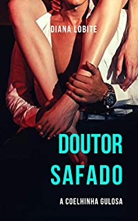 Livro Doutor Safado VIII: A coelhinha gulosa