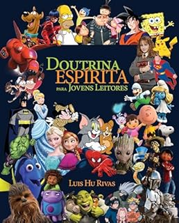 Livro Doutrina Espírita para Jovens Leitores - em clássicos dos quadrinhos, games, cinema e televisão (Livros Espíritas(Português))