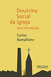 Doutrina social da Igreja - uma introdução